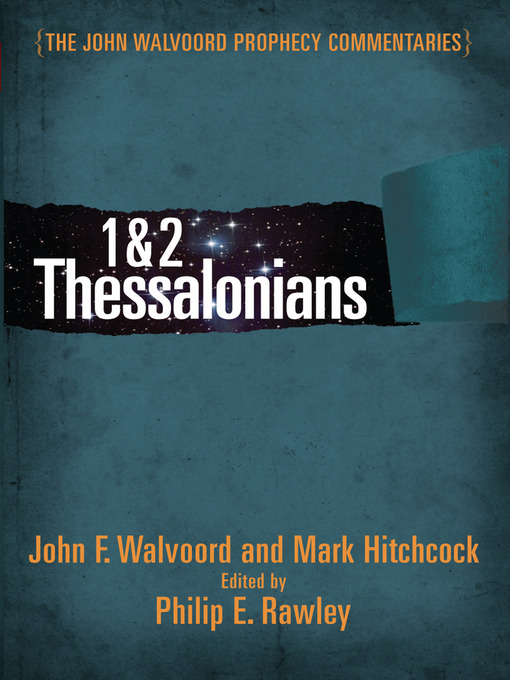 Title details for 1 & 2 Thessalonians Commentary by John F Walvoord - Available